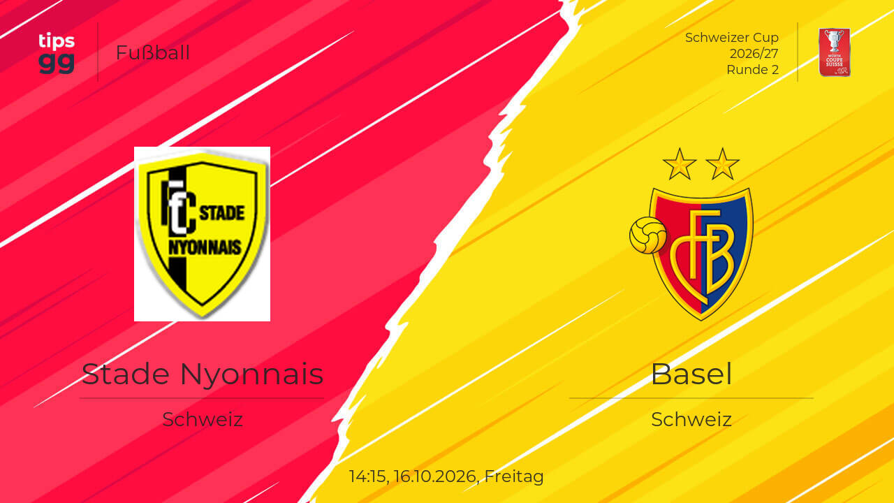 Stade Nyonnais – Basel Live-Ergebnis 16.10.2026 - heute Spielergebnisse ...