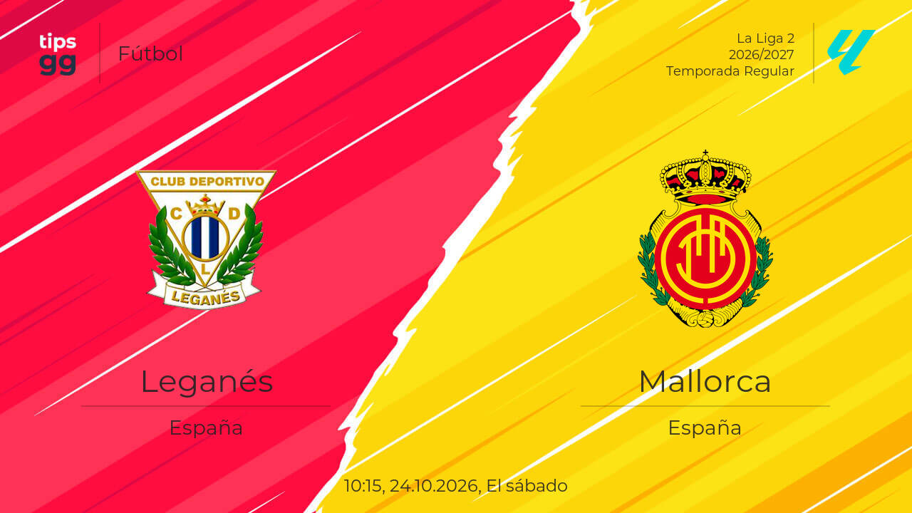 Leganés vs Mallorca Pronóstico el 24.10.2026 | Fútbol | Tips.GG