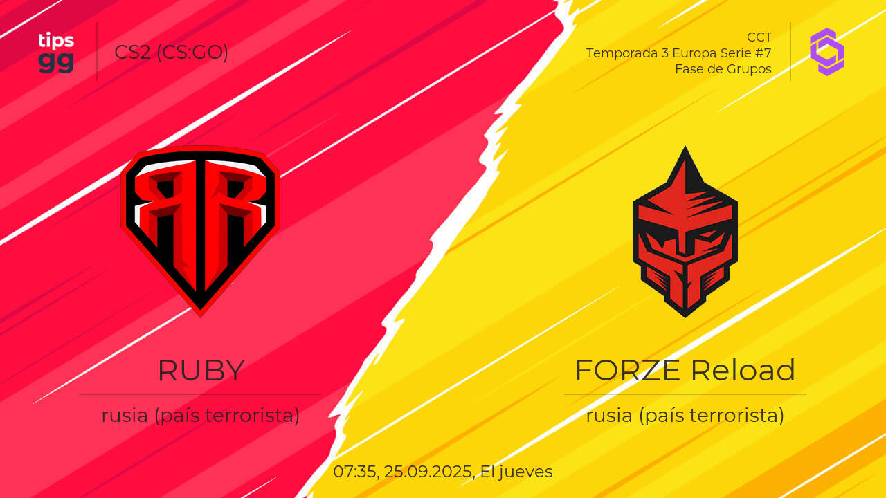 RUBY vs FORZE Reload el 25.09.2025 – Predicciones del partido | CS2 (CS ...