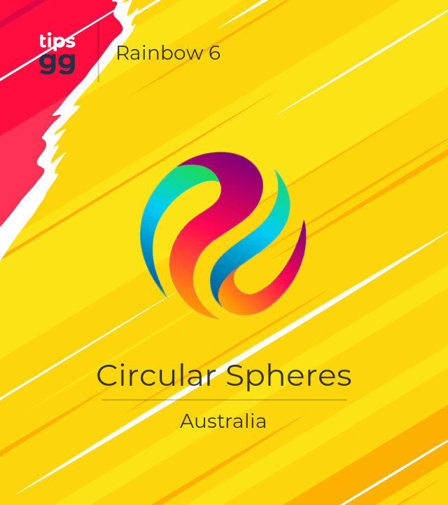 Circular Spheres equipo de Rainbow 6 de Australia | Tips.GG