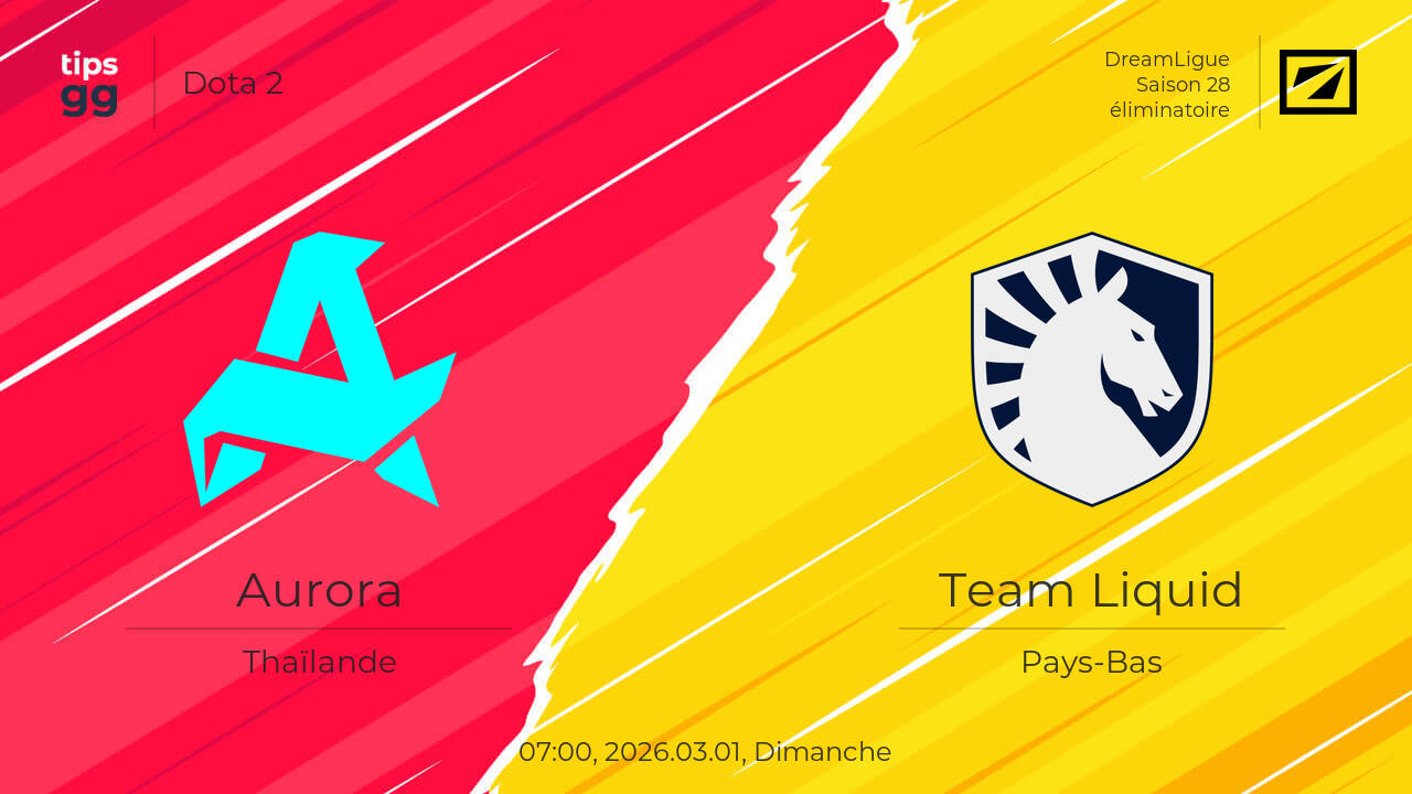 Aurora contre Team Liquid le 2026.03.01 à l'DreamLigue Saison 28 | Dota ...