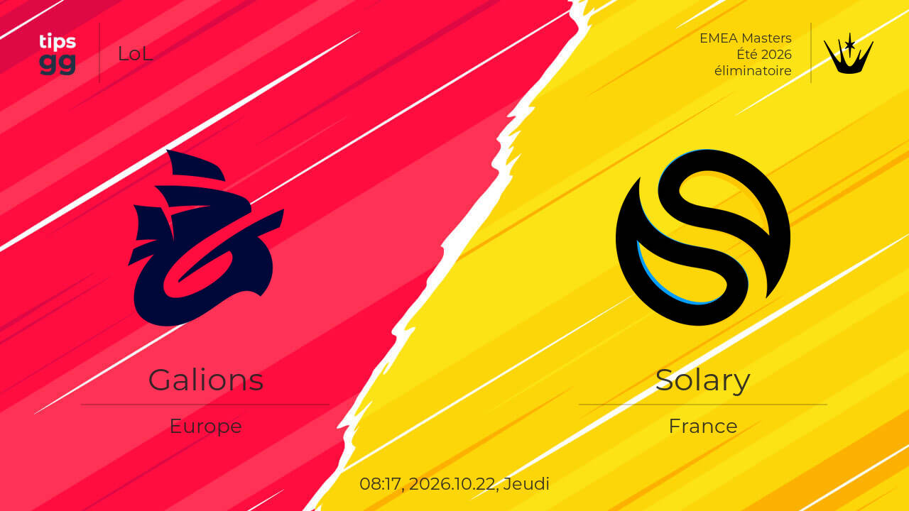 Galions contre Solary le 2026.10.22 à l'EMEA Masters Été 2026 | LoL ...