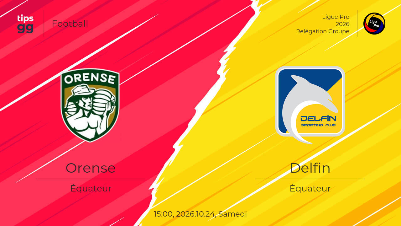 Orense vs Delfin 2026.10.24 – Prédiction de match | Football | Tips.GG