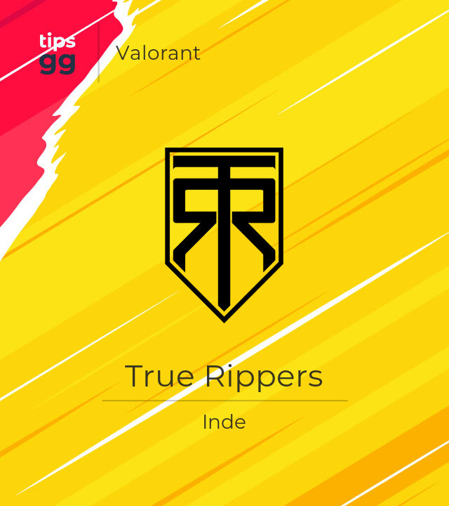 Équipe True Rippers de Valorant de Inde | Tips.GG