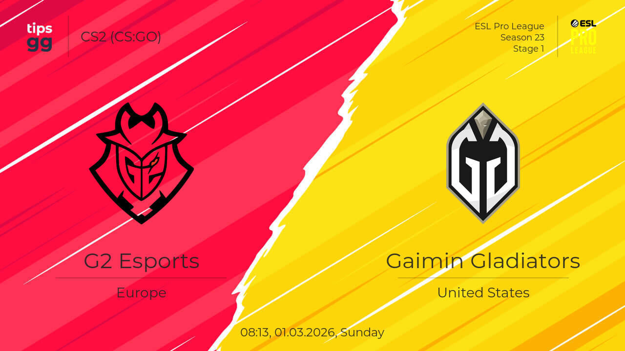 G2 Esports vs Gaimin Gladiators 01.03.2026 at ESL Pro League Season 23 ...