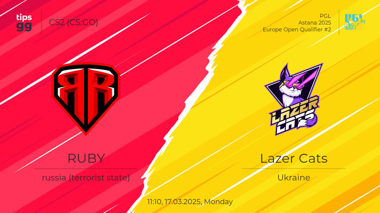 RUBY vs Lazer Cats 17.03.2025 at PGL Astana 2025 | CS2 (CS:GO) | Tips.GG