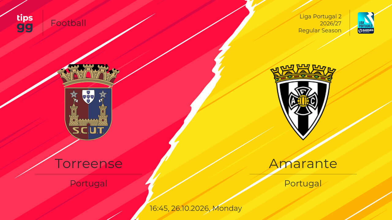 Torreense vs Amarante live score 26.10.2026 – today match results | Tips.GG
