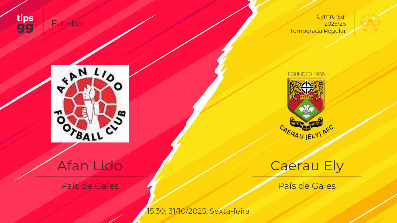 Afan Lido x Caerau Ely Palpite | 31/10/2025 | Futebol | Tips.GG