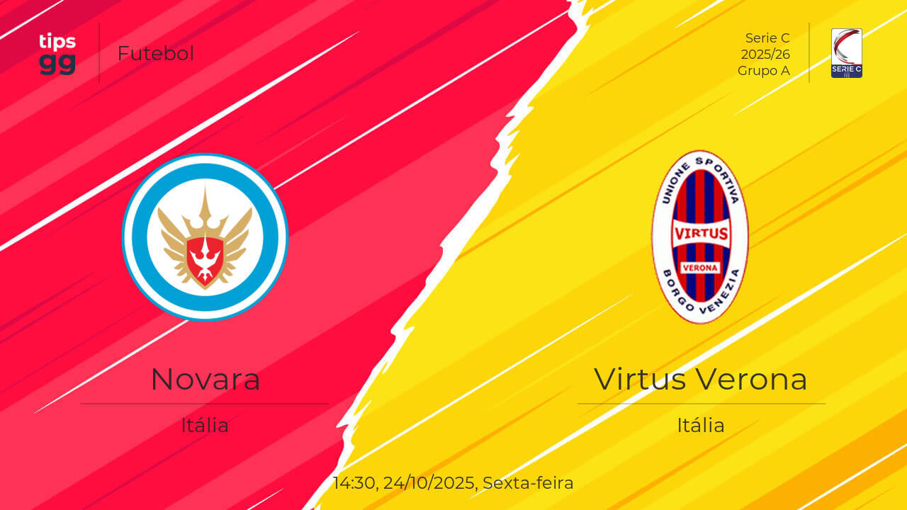 Novara x Virtus Verona Palpite | 24/10/2025 | Futebol | Tips.GG